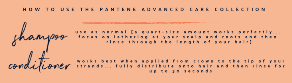 Pantene Shampoo and Conditioner by popular Nashville lifestyle blog, Hello Happiness: printable image of how to use Pantene advance care 5 in 1 shampoo and a bottle of Pantene Advance care 5 in 1 conditioner. 