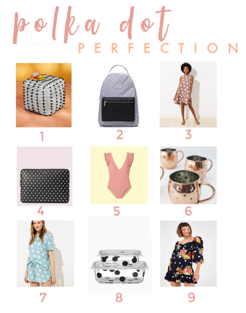Vici Collection Polka Dot Dress by popular Nashville fashion blog, Hello Happiness: collage image of Anthropologie Polka Dot Indoor/Outdoor Pouf, Nordstrom Nova Mid Volume Backpack HERSCHEL SUPPLY CO., Loft POLKA DOT TIE BACK SWING DRESS, Kate Spade cabana dot universal laptop sleeve, Summer Salt The Ruffle Backflip, Anthropologie Coppermill Kitchen Polka Dot Mug, Loft POLKA DOT PAJAMA SHORTS, Kate Spade deco dot 2pc rectangular food storage containers, and ShopBop FARM Rio Nanaju Floral Mini Dress.