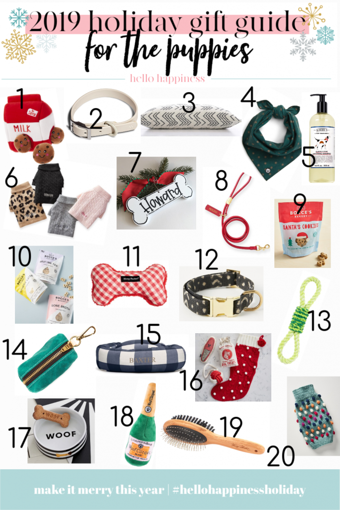 Life with Tucker + The Best Pet Gifts by popular life and style blog, Hello Happiness: collage image of a Milk and Cookies Toy Set, All Weather Dog Collar, Modern Mud Dog Bed, Polka Dot Pet Bandana, Cuddly Coat Grooming Shampoo, Cable Knit Dog Sweater, Dog Bone Personalized Ornament,  Classic Leather Leash, Santa's Cookie Treats, Wellness Dog Treats, Harry Barker Gingham Bone, Mudcloth Dog Collar, Double Tug Rope Toy,  Business Bag Holder,  Blue Buffalo Dog Bed, Pet Stocking Holiday Gift Set, Woof Dog Bowl,  Woof Clicquot Dog Toy, Double Sided Bamboo Brush and Pom Pom Dog Sweater